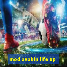 mod avakin life xp